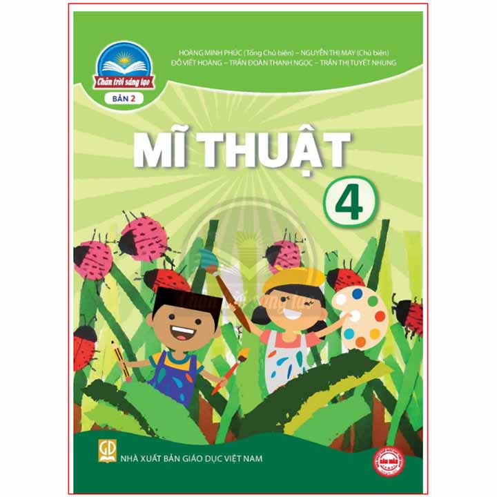 Sách giáo khoa (SGK) – Mĩ Thuật Lớp 4 Chân trời sáng tạo