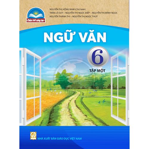 Sách giáo khoa (SGK) – Ngữ Văn Lớp 6 Tập 1 Chân trời sáng tạo