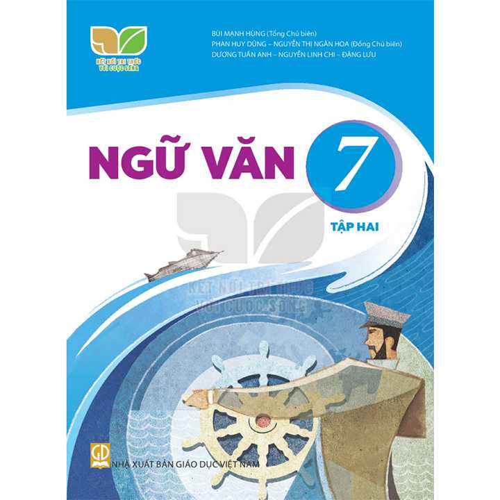 Sách giáo khoa (SGK) – Ngữ Văn – Lớp 7 Tập 2 Kết nối tri thức với cuộc sống