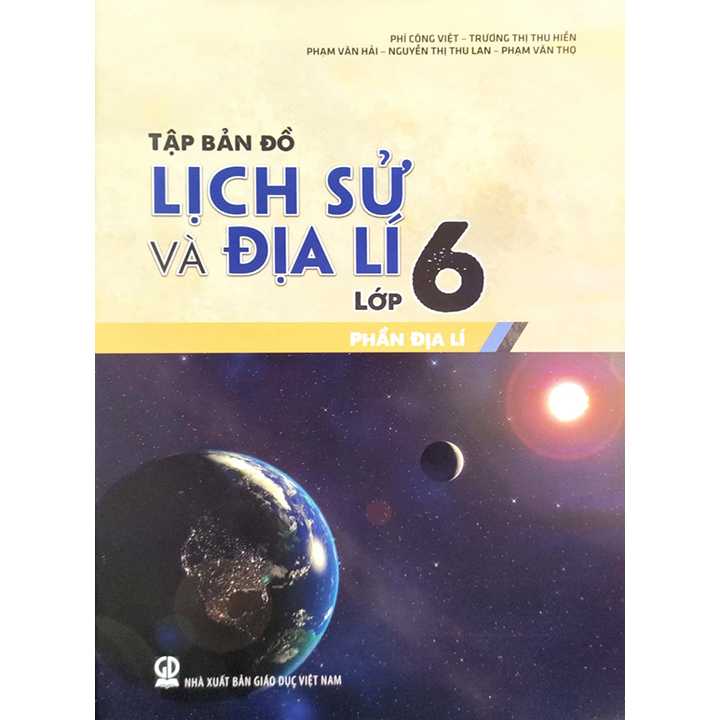 Sách giáo khoa (SGK) – Tập Bản Đồ Lịch Sử Và Địa Lí Lớp Lớp 6 Chân trời sáng tạo