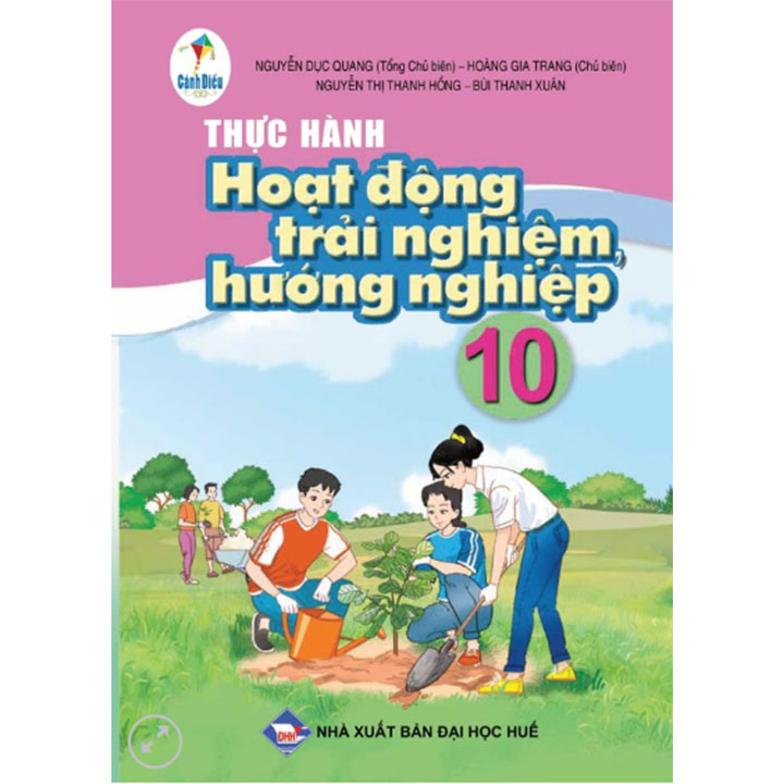 Sách giáo khoa (SGK) – Thực Hành Hoạt Động Trải Ngiệm – Hướng Nghiệp Lớp 10 Cánh diều