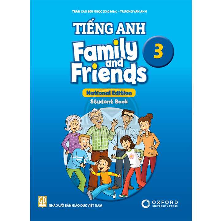 Sách giáo khoa (SGK) – Tiếng Anh Family And Friends Lớp 3 Chân trời sáng tạo