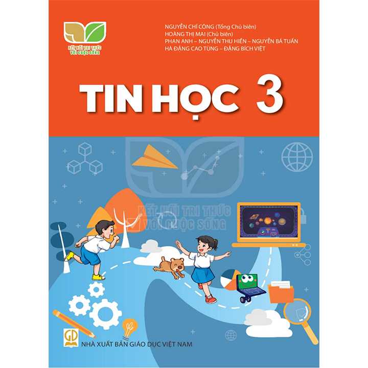 Sách giáo khoa (SGK) – Tin Học Lớp 3 Kết nối tri thức với cuộc sống