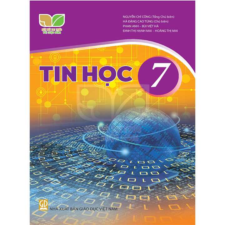 Sách giáo khoa (SGK) – Tin Học Lớp 7 Kết nối tri thức với cuộc sống