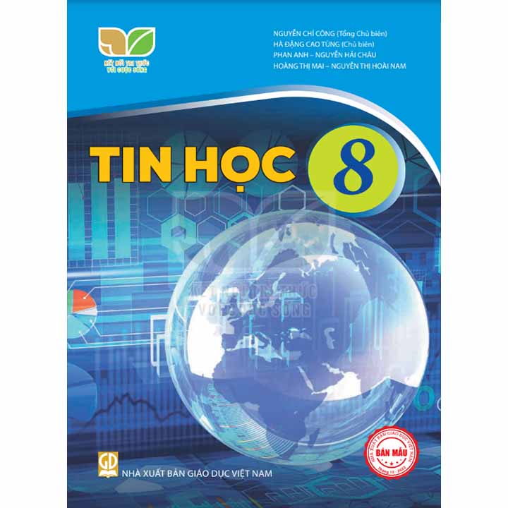 Sách giáo khoa (SGK) – Tin Học Lớp 8 Kết nối tri thức với cuộc sống