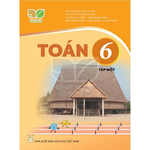 Sách giáo khoa (SGK) – Toán Lớp 6 Tập 1 Kết nối tri thức với cuộc sống