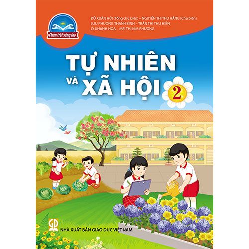 Sách giáo khoa (SGK) – Tự Nhiên Và Xã Hội Lớp 2 Chân trời sáng tạo