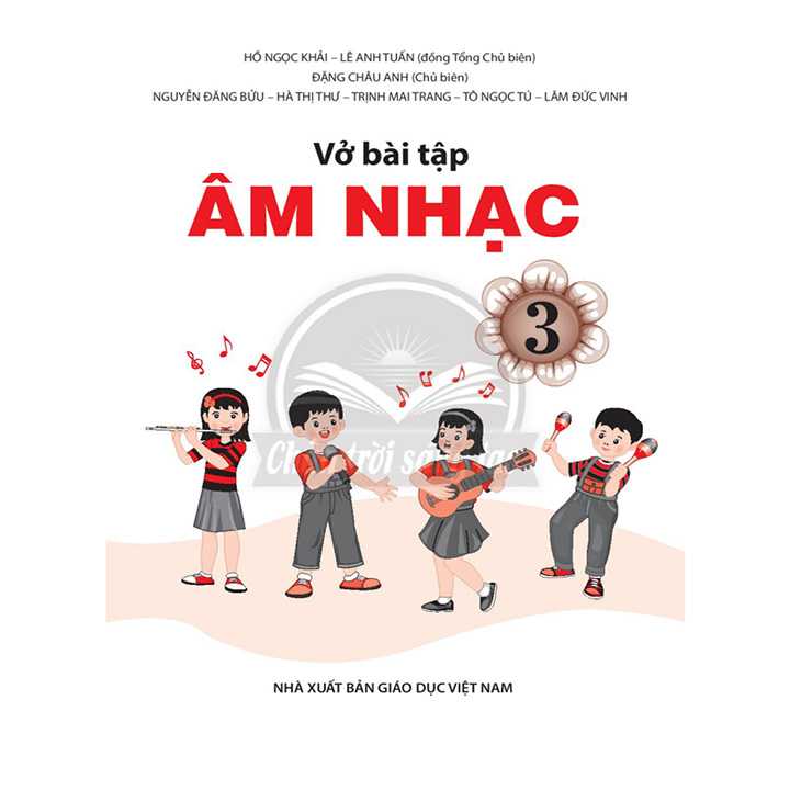 Sách giáo khoa (SGK) – Vở Bài Tập Âm Nhạc Lớp 3 Chân trời sáng tạo