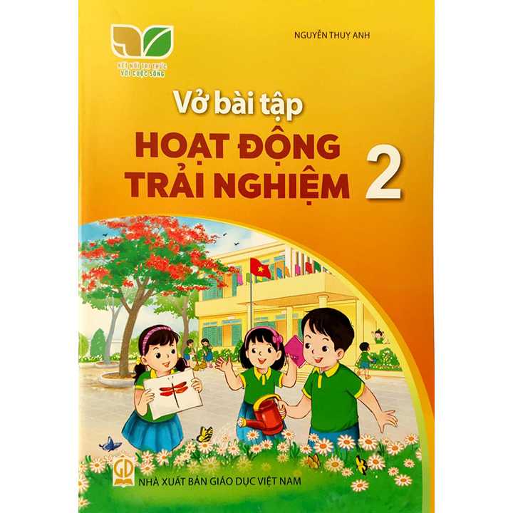 Sách giáo khoa (SGK) – Vở Bài Tập Hoạt Động Trải Nghiệm Lớp 2 Kết nối tri thức với cuộc sống