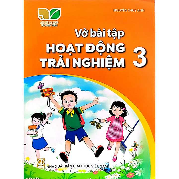 Sách giáo khoa (SGK) – Vở Bài Tập Hoạt Động Trải Nghiệm Lớp 3 Kết nối tri thức với cuộc sống