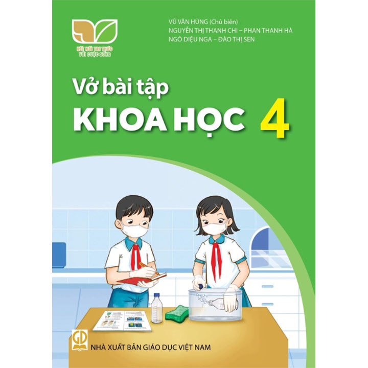 Sách giáo khoa (SGK) – Vở Bài Tập Khoa Học Lớp Lớp 4 Kết nối tri thức với cuộc sống