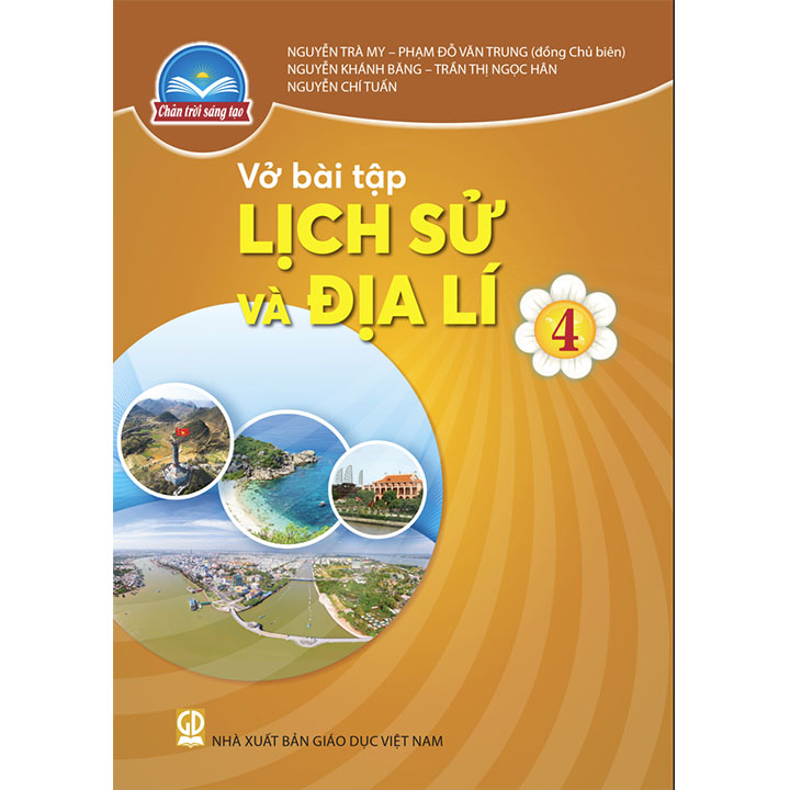 Sách giáo khoa (SGK) – Vở Bài Tập Lịch Sử và Địa Lí Lớp 4 Chân trời sáng tạo