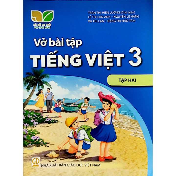Sách giáo khoa (SGK) – Vở Bài Tập Tiếng Việt Lớp 3 Tập 2 Kết nối tri thức với cuộc sống