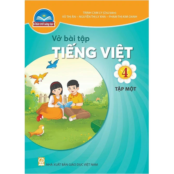 Sách giáo khoa (SGK) – Vở Bài Tập Tiếng Việt Lớp Lớp 4 Tập 1 Chân trời sáng tạo