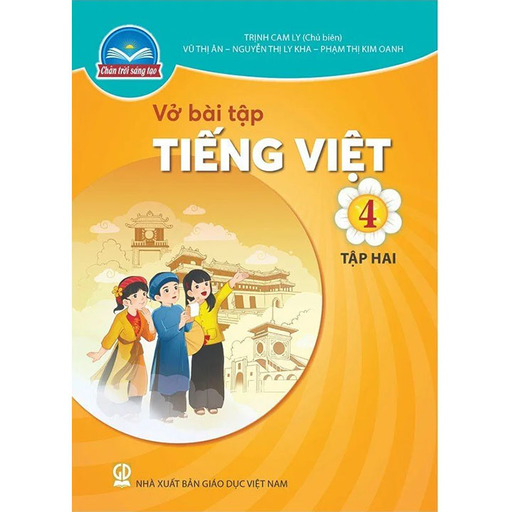 Sách giáo khoa (SGK) – Vở Bài Tập Tiếng Việt Lớp Lớp 4 Tập 2 Chân trời sáng tạo