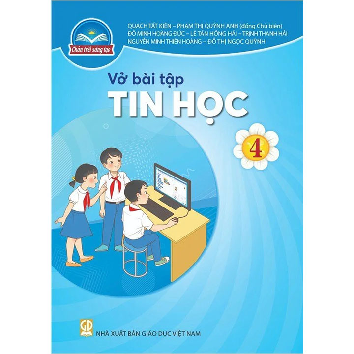 Sách giáo khoa (SGK) – Vở Bài Tập Tin Học Lớp Lớp 4 Chân trời sáng tạo
