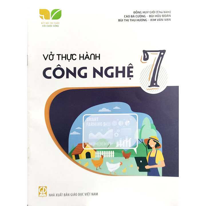 Sách giáo khoa (SGK) – Vở Thực Hành Công Nghệ Lớp 7 Kết nối tri thức với cuộc sống