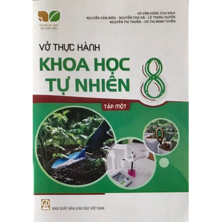 Sách giáo khoa (SGK) – Vở Thực Hành – Khoa Học Tự Nhiên Lớp Lớp 8 Tập 1 Kết nối tri thức
