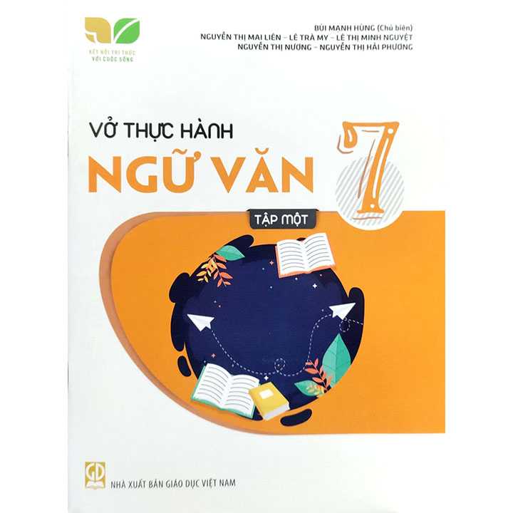 Sách giáo khoa (SGK) – Vở Thực Hành Ngữ Văn Lớp 7 Tập 1 Chân trời sáng tạo