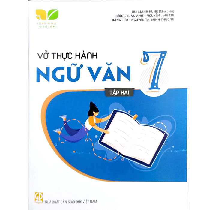 Sách giáo khoa (SGK) – Vở Thực Hành Ngữ Văn Lớp 7 Tập 2 Chân trời sáng tạo