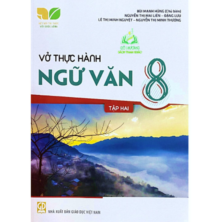 Sách giáo khoa (SGK) – Vở Thực Hành – Ngữ Văn Lớp Lớp 8 Tập 2 Kết nối tri thức