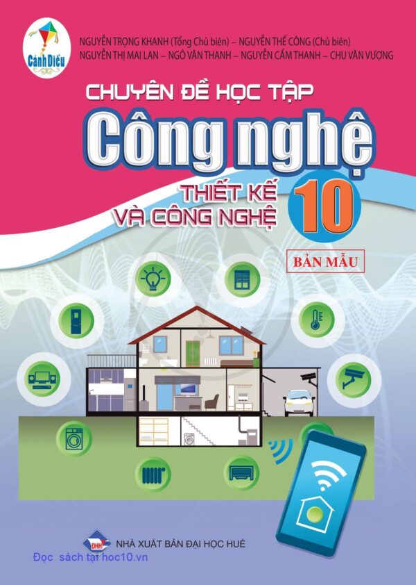 Sách giáo khoa (SGK) – Chuyên đề học Tập Công nghệ lớp 10