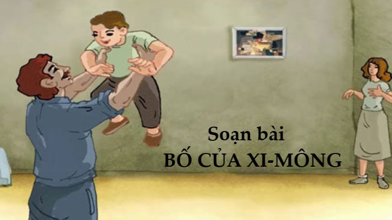 soan-bai-bo-cua-xi-mong-1 soạn bài bố của xi mông
