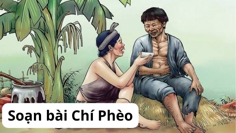 soan-bai-chi-pheo-lop-11-ket-noi-tri-thuc soạn bài Chí Phèo lớp 11 Kết nối tri thức