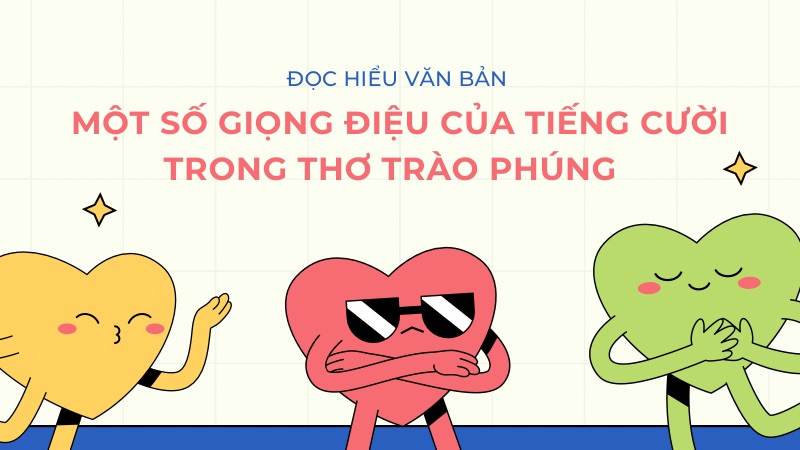 soan-bai-mot-so-giong-dieu-cua-tieng-cuoi-trong-tho-trao-phung soạn bài một số giọng điệu của tiếng cười trong thơ trào phúng