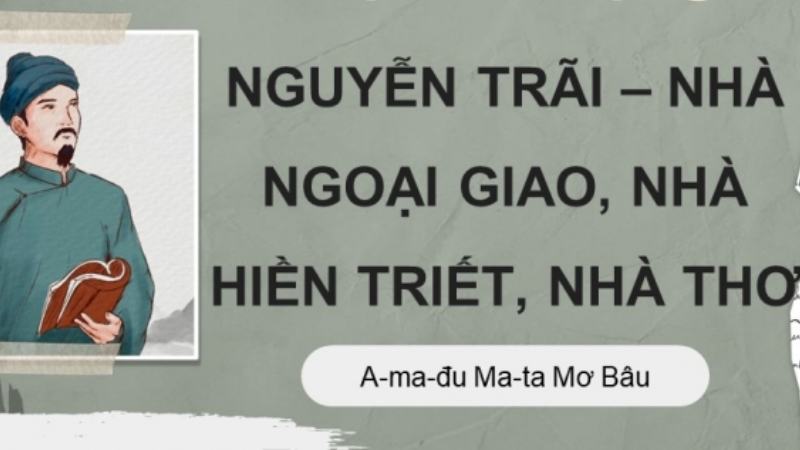 soan-bai-nguyen-trai-nha-ngoai-giao-nha-hien-triet-nha-tho-1 soạn bài nguyễn trãi nhà ngoại giao, nhà hiền triết, nhà thơ