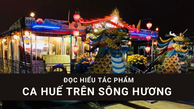 soan-ca-hue-tren-song-huong-1 soạn Ca Huế trên sông Hương