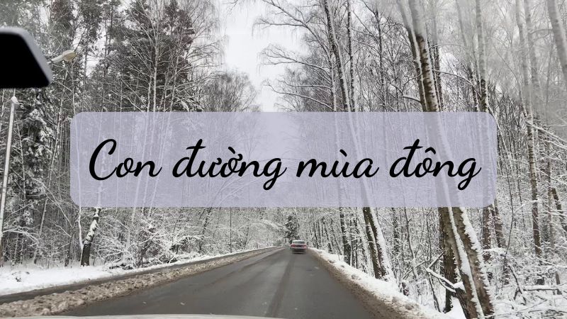 soan-con-duong-mua-dong Soạn Con đường mùa đông