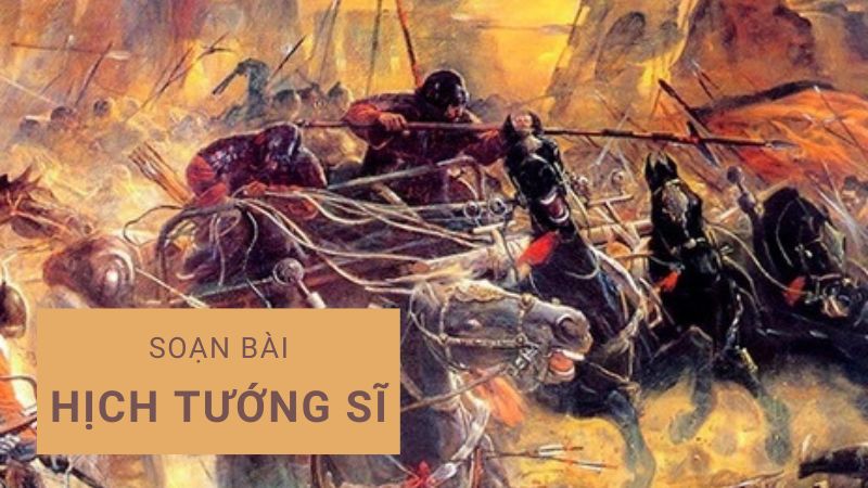 soan-hich-tuong-si-ngu-van-lop-10 soạn Hịch tướng sĩ ngữ văn lớp 10