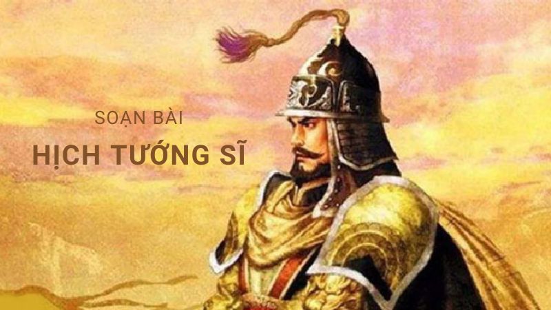 soan-hich-tuong-si soạn hịch tướng sĩ