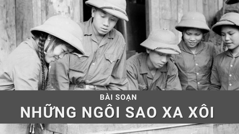 soan-nhung-ngoi-sao-xa-xoi-1 soạn những ngôi sao xa xôi