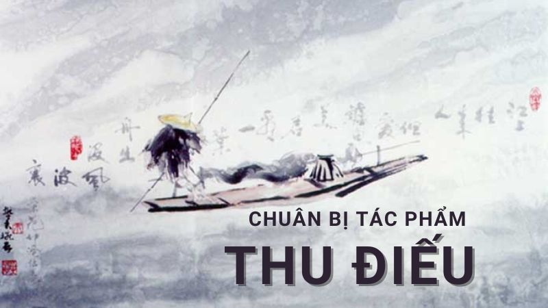 soan-thu-dieu soạn thu điếu
