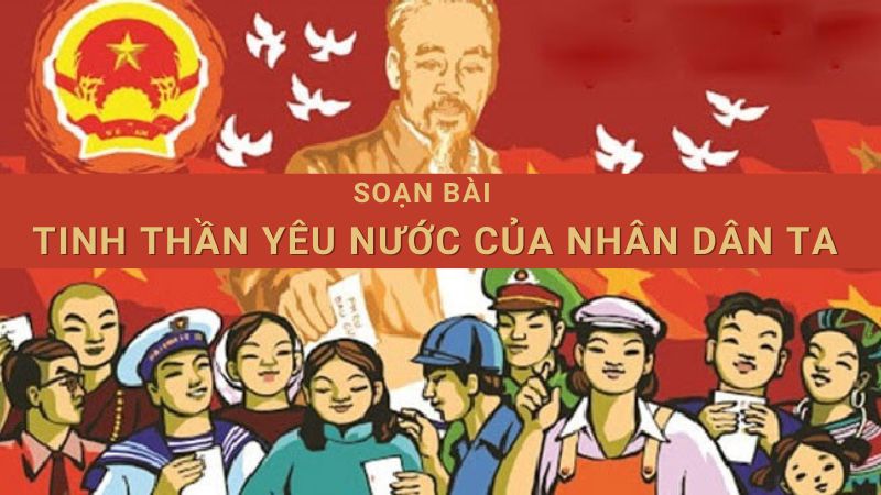 soan-tinh-than-yeu-nuoc-cua-nhan-dan-ta soạn Tinh thần yêu nước của nhân dân ta