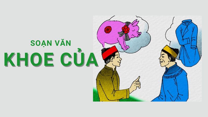 soan-van-8-khoe-cua-va-con-ran-vuong-ngan-nhat Soạn văn 8 Khoe của và Con rắn vuông ngắn nhất