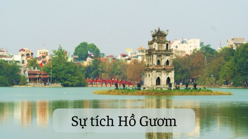 su-tich-ho-guom-1 Sự tích Hồ Gươm