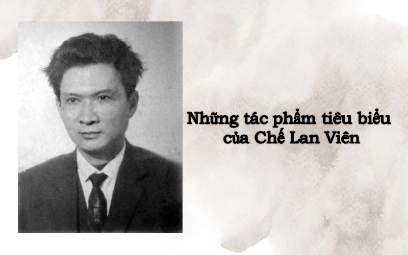 tac-pham-che-lan-vien-1 Tác phẩm Chế Lan Viên