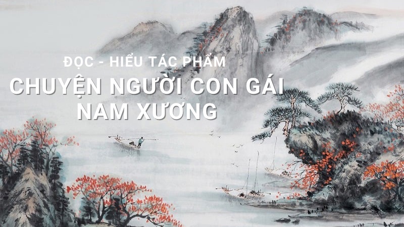 tac-pham-chuyen-nguoi-con-gai-nam-xuong tác phẩm chuyện người con gái nam xương