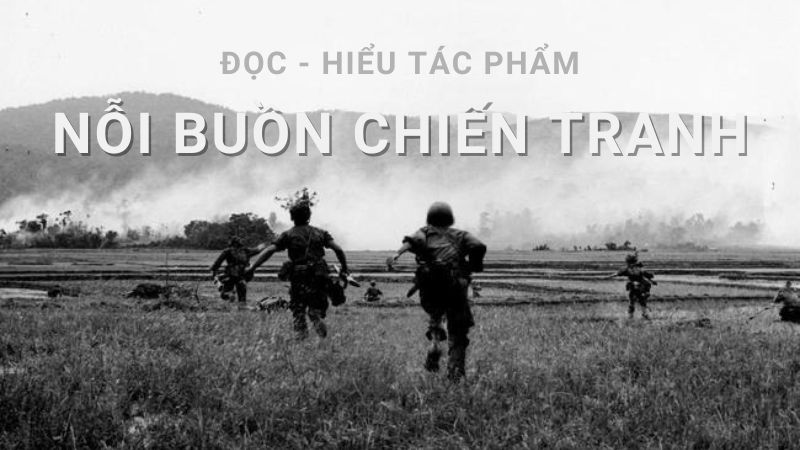 tac-pham-noi-buon-chien-tranh tác phẩm Nỗi buồn chiến tranh