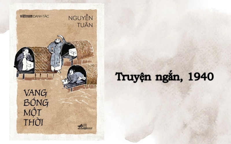 tac-pham-tieu-bieu-cua-nguyen-tuan Tác phẩm tiêu biểu của Nguyễn Tuân