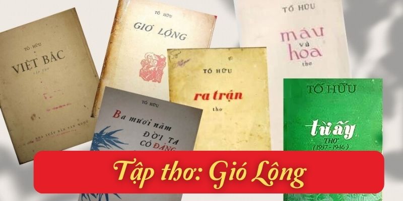 Tập thơ gió lộng – 1961 (Tố Hữu)