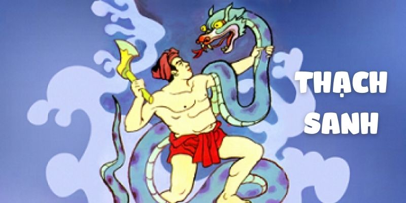Truyện cổ tích Việt Nam: Thạch Sanh