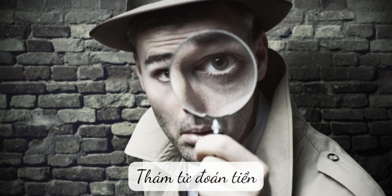 tham-tu-doan-tien-1 Thám tử đoán tiền