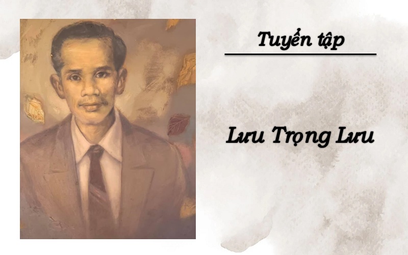 tho-luu-trong-luu-1 Thơ Lưu Trọng Lưu
