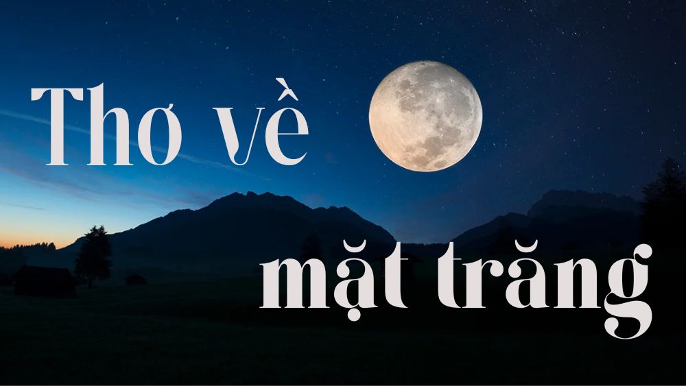 tho-trung-quoc-ve-mat-trang thơ trung quốc về mặt trăng