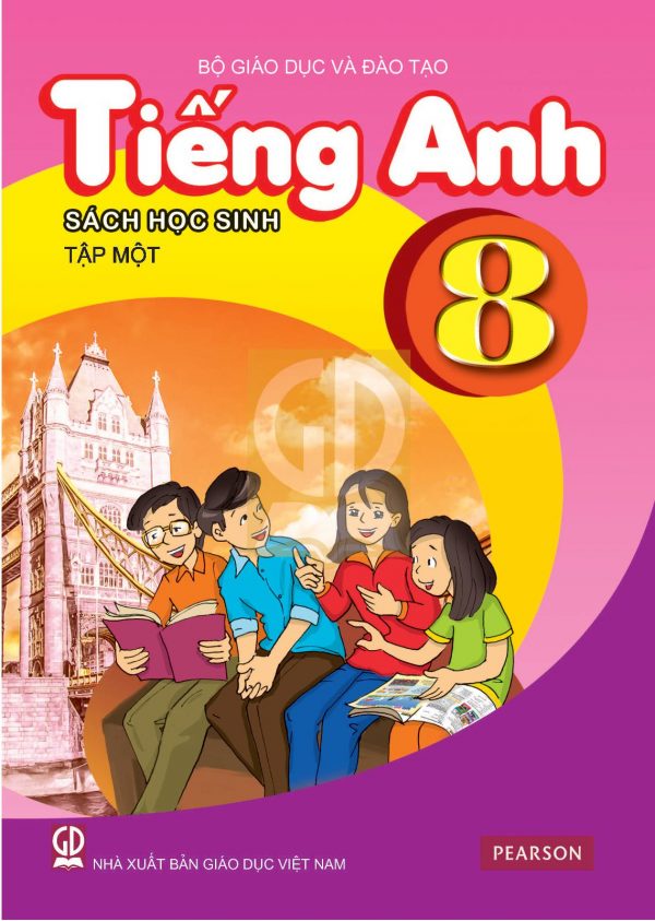 Sách giáo khoa (SGK) – Tiếng Anh lớp 8 Tập 1