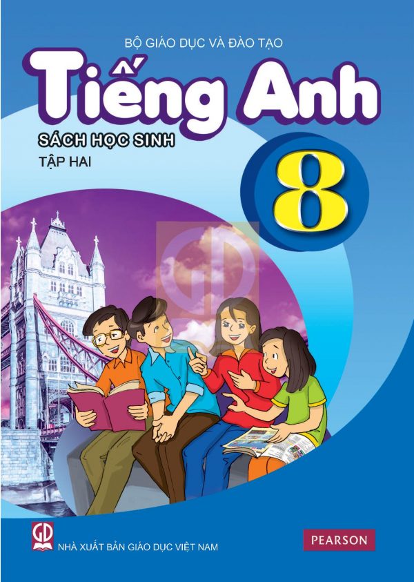 Sách giáo khoa (SGK) – Tiếng Anh lớp 8 Tập 2
